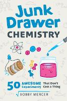 Book Cover for Junk Drawer Chemistry by Bobby Mercer