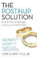 Book Cover for The Post-Nup Solution by Tom Gardiner