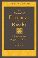 Book Cover for The Numerical Discourses of the Buddha by Bhikkhu Bodhi