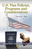 Book Cover for U.S. Visa Policies, Programs & Considerations by Aaron R Miller