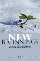 Book Cover for New Beginnings by Stan Dekoven