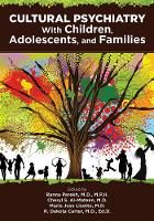 Book Cover for Cultural Psychiatry With Children, Adolescents, and Families by Ranna Parekh