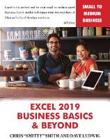 Book Cover for Excel 2019 – Business Basics & Beyond by Chris Smitty Smith