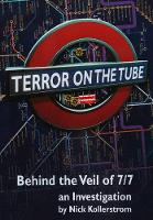 Book Cover for Terror on the Tube by Nick Kollerstrom