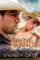 Book Cover for A Shared Range Volume 1 by Andrew Grey