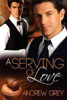 Book Cover for A Serving of Love Volume 2 by Andrew Grey