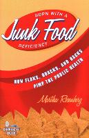 Book Cover for Born With a Junk Food Deficiency by Martha Rosenberg