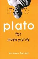 Book Cover for Plato for Everyone by Aviezer Tucker