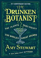 Book Cover for The Drunken Botanist by Amy Stewart