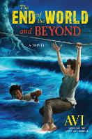 Book Cover for The End of the World and Beyond by Avi