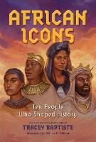 Book Cover for African Icons by Tracey Baptiste