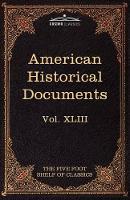 Book Cover for American Historical Documents 1000-1904 by Charles W Eliot