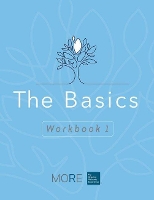 Book Cover for My Ongoing Recovery Experience (MORE): The Basics: Workbook 1 by Hazelden Publishing