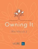 Book Cover for My Ongoing Recovery Experience (MORE): Owning It: Workbook 2 by Hazelden Publishing