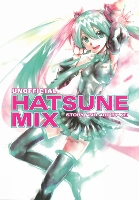 Book Cover for Hatsune Miku: Unofficial Hatsune Mix by KEI