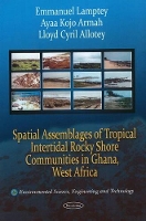 Book Cover for Spatial Assemblages of Tropical Intertidal Rocky Shore Communities in Ghana, West Africa by Emmanuel Lamptey