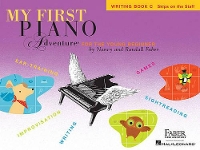 Book Cover for My First Piano Adventure Writing Book C by Nancy Faber