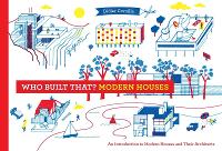 Book Cover for Who Built That? Modern Houses by Didier Cornille