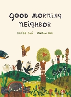 Book Cover for Good Morning, Neighbor by Davide Cali