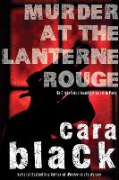 Book Cover for Murder At The Lanterne Rouge by Cara Black