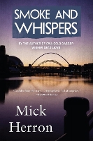 Book Cover for Smoke And Whispers by Mick Herron