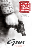 Book Cover for The Gun by Fuminori Nakamura