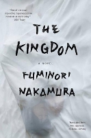 Book Cover for The Kingdom by Fuminori Nakamura