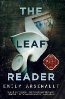 Book Cover for The Leaf Reader by Emily Arsenault