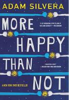 Book Cover for More Happy Than Not by Adam Silvera