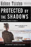 Book Cover for Protected By The Shadows by Helene Tursten