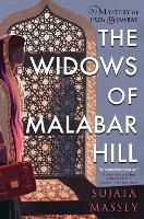 Book Cover for The Widows Of Malabar Hill by Sujata Massey