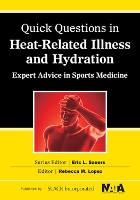 Book Cover for Quick Questions in Heat-Related Illnesses and Hydration by Rebecca M. Lopez