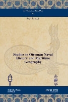 Book Cover for Studies in Ottoman Naval History and Maritime Geography by Svat Soucek