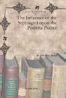 Book Cover for The Influence of the Septuagint upon the Peshitta Psalter by J. Frederic Berg