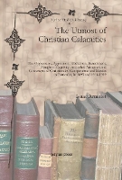 Book Cover for The Utmost of Christian Calamities The Oppression, Aggression, Abduction, Banishment, Slaughter, Captivity, and other Atrocities and Contempts of Christians in Mesopotamia and Mardin in Particular, in by Isaac Armalet