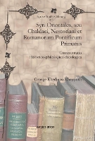 Book Cover for Syri Orientales, seu Chaldaei, Nestoriani et Romanorum Pontificum Primatus by George Ebedjesu Khayyath