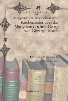 Book Cover for Ausgewählte nestorianische Kirchenlieder über das Martyrium des heil. Georg von Giwargis Warda by Isak Folkmann