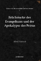 Book Cover for Brüchstucke des Evangeliums und der Apokalypse des Petrus by Adolf Harnack