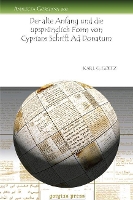 Book Cover for Der alte Anfang und die upsprünglich Form von Cyprians Schrift Ad Donatum by Karl G. Goetz