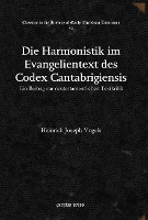 Book Cover for Die Harmonistik im Evangelientext des Codex Cantabrigiensis by Heinrich Joseph Vogels