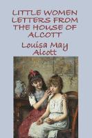 Book Cover for Little Women Letters from the House of Alcott by Louisa May Alcott