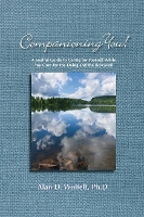 Book Cover for Companioning You! by Alan D., Ph.D., CT Wolfelt