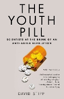 Book Cover for The Youth Pill by David Stipp