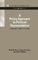 Book Cover for A Policy Approach to Political Representation by Helen M. Ingram, Nancy K. Laney, John R. McCain