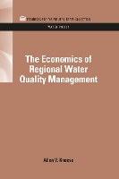 Book Cover for The Economics of Regional Water Quality Management by Allen V. Kneese