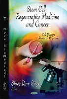 Book Cover for Stem Cell, Regenerative Medicine & Cancer by Shree Ram Singh