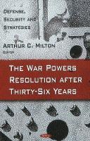 Book Cover for War Powers Resolution After Thirty-Six Years by Nova Science Publishers Inc