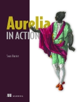 Book Cover for Aurelia in Action by Sean Hunter