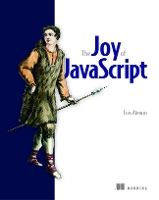 Book Cover for Joy of JavaScript, The by Luis Atencio