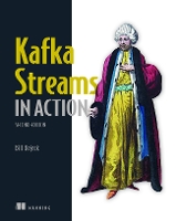 Book Cover for Kafka Streams in Action by Bill Bejeck